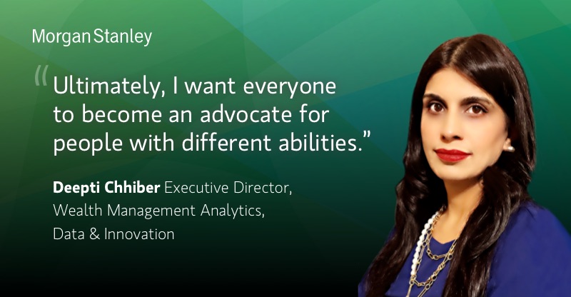 引用Deepti Chhiber的话:“最终，我希望每个人都能成为拥有不同能力的人的倡导者。”